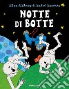 Notte di botte. Ediz. a colori libro di Ahlberg Allan