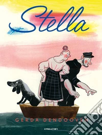 Stella. Ediz. a colori