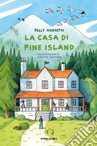 La casa di Pine Island. Ediz. illustrata