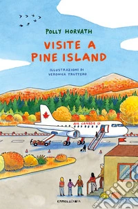Visite a Pine Island. Ediz. illustrata libro