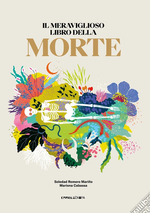 Il meraviglioso libro della morte. Ediz. illustrata