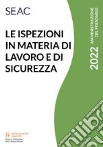 Le ispezioni in materia di lavoro e di sicurezza libro