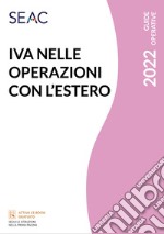 IVA nelle operazioni con l'estero. Con e-book libro