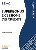 Superbonus e cessione dei crediti libro