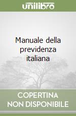 Manuale della previdenza italiana libro