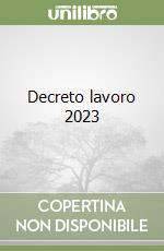 Decreto lavoro 2023 libro