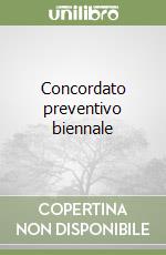 Concordato preventivo biennale libro