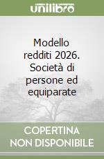 Modello redditi 2026. Società di persone ed equiparate libro