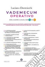 Vademecum operativo della contabilità scolastica dalla A alla Z