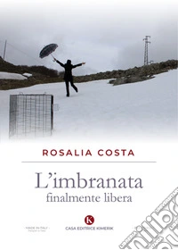 L'imbranata finalmente libera