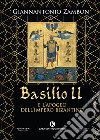 Basilio II e l'apogeo dell'Impero bizantino libro