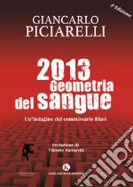 2013. Geometria del sangue libro