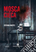 Mosca cieca libro