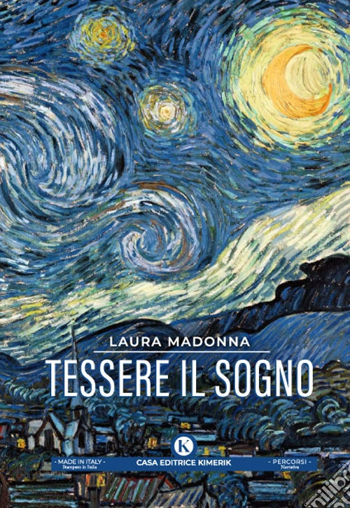 Tessere il sogno