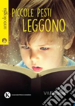 Piccole pesti leggono libro