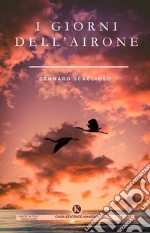 I giorni dell'airone libro