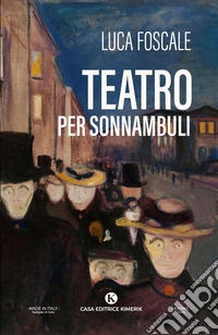 Teatro per sonnambuli