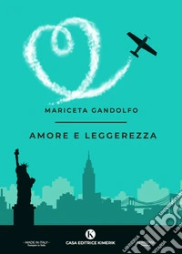 Amore e leggerezza