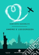 Amore e leggerezza