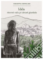 Idda ritornò sulu pi circari giustizia libro