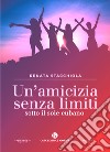 Un'amicizia senza limiti sotto il sole cubano libro di Stacchiola Renata