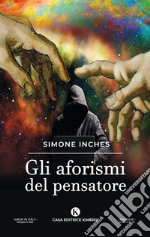 Gli aforismi del pensatore