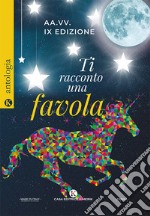 Ti racconto una favola libro