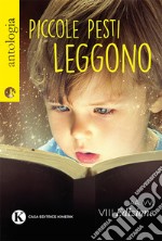 Piccole pesti leggono libro