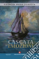 Cascata d'emozioni libro