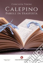 Calepino. Parole in trasferta libro