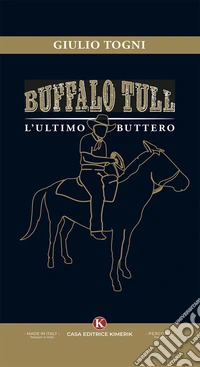 Buffalo Tull, l'ultimo buttero libro