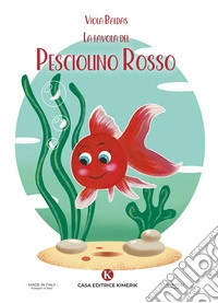 La favola del Pesciolino Rosso libro