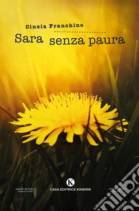 Sara senza paura libro