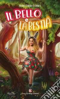 Il Bello e la Bestia libro