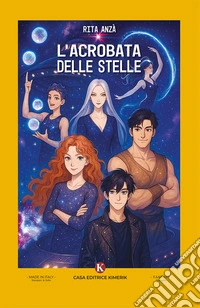 L'Acrobata delle Stelle libro