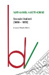 Taccuini italiani (1858-1859) libro