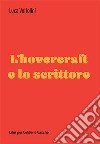 L'hovercraft e lo scrittore libro