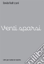 Venti sparsi libro