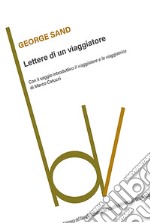 Lettere di un viaggiatore libro