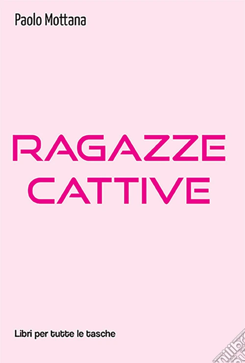 Ragazze cattive