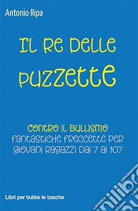 Il re delle puzzette