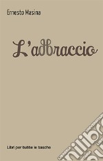 L'abbraccio libro