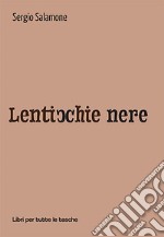 Lenticchie nere libro