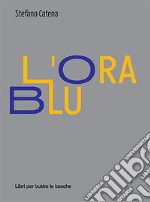 L'ora blu libro