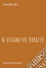 Il divano sul terrazzo libro