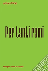 Per tanti rami