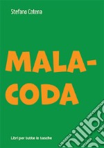 Malacoda libro