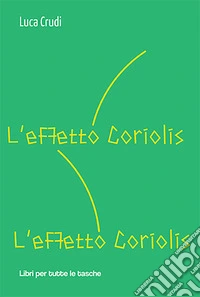L'effetto coriolis