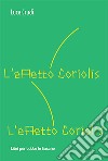 L'effetto coriolis libro