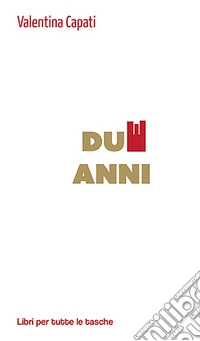 Due anni
